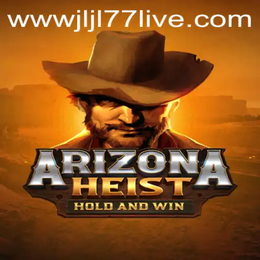ArizonaHeist: A Thrilling Game Like No Other
