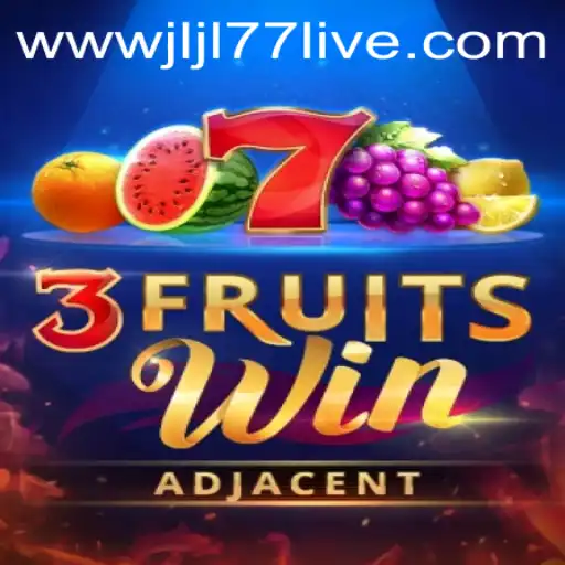 Exploring the Thrilling World of 3FruitsWin and jljl77 live