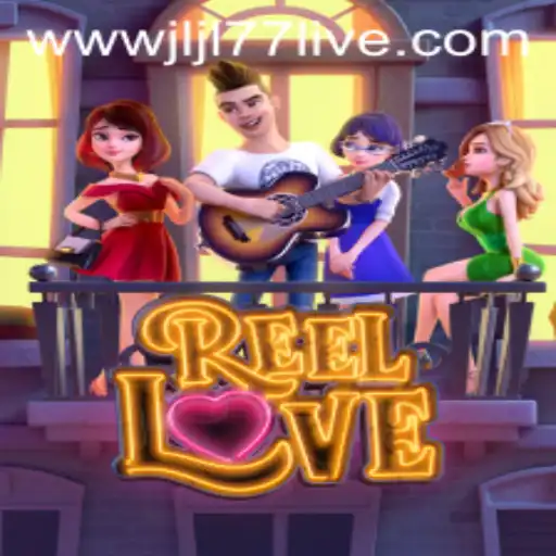 Exploring the Excitement of ReelLove and the Thrills of jljl77 Live